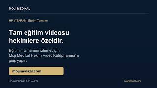HP VITARAN | Eğitim Tanıtımı | Moji Medikal