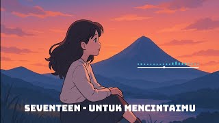 Download lagu SEVENTEEN - UNTUK MENCINTAIMU (COVER JAZZ) #MUSIK #musikindonesia #cover #lagu #bestlagupopindonesia mp3