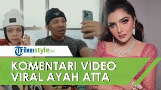 Viral Video Ayah Atta Halilintar Ingin Aurel Hermansyah Lahiran Normal, Begini Komentar Ashanty