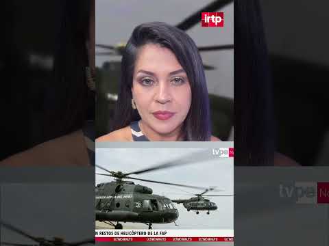 Encuentran restos del helicóptero FAP desaparecido