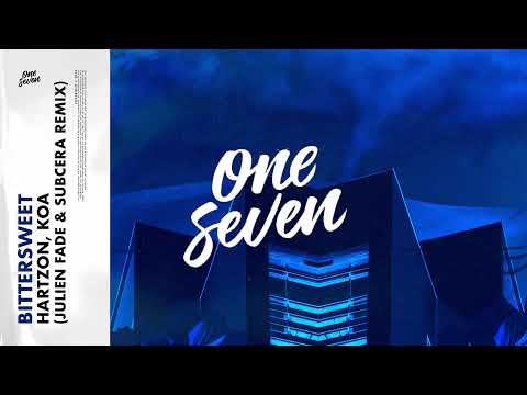 Hartzon, Koa – Bittersweet (Julien Fade & SUBCERA Remix)