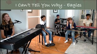 I Cant Tell You Why by @EaglesBand cover by The Graystones