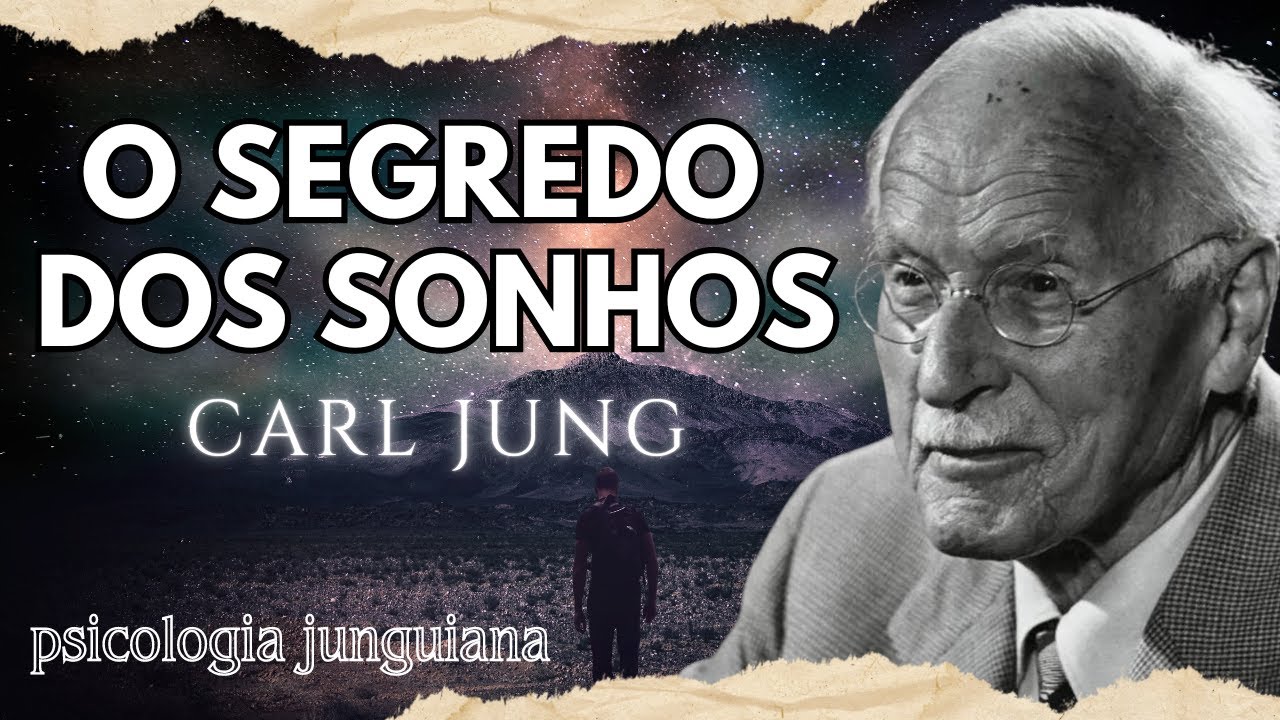 A psicologia dos SONHOS | Carl Jung | Psicologia Junguiana