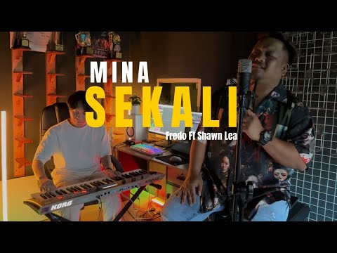 MINA SEKALI - FREDO LAM JULEZ FT SHAWN LEA