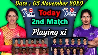 Woman's IPL T20 Challenge 2020 | Match 2 | Velocity vs Trailblazers Playing xi | VEL vs TRL Match