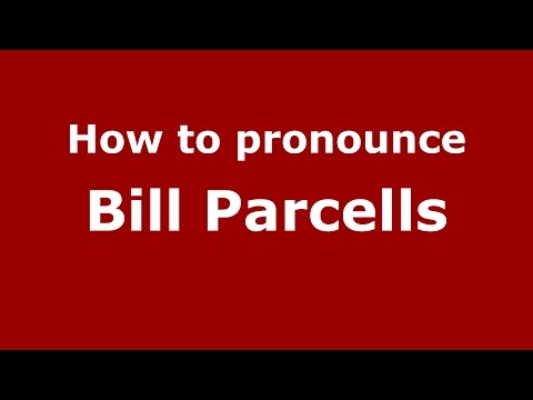 How to pronounce Bill Parcells (American English/US) - PronounceNames.com