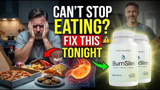 Burn Slim Reviews Consumer Reports: Does Burn Slim Really Stop Cravings or Is It a Scam?