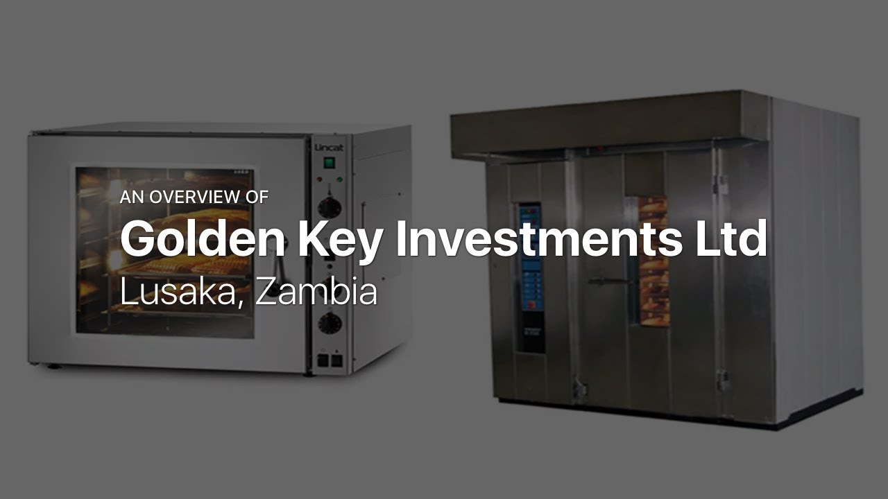 Golden Key Investments Ltd — Catering, bakery and butchery equipment in Lusaka, Zambia