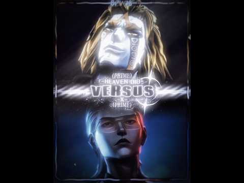 | Heaven Ascended DIO #VS X | JOJO’S BIZARRE ADVENTURE: EYES OF HEAVEN | TO BE HERO X |