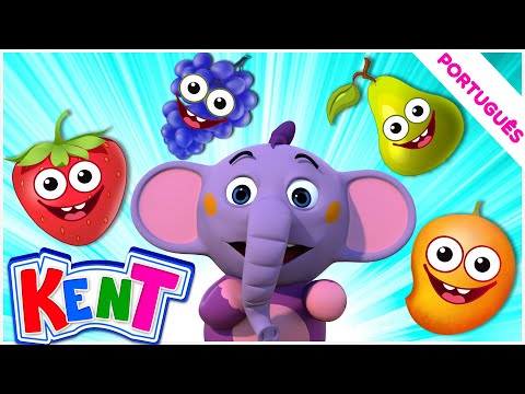 NOVO! A MÚSICA DAS FRUTAS | Músicas para Crianças | Kent o Elefante