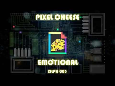Pixel Cheese - Emotional (Official Music Video)