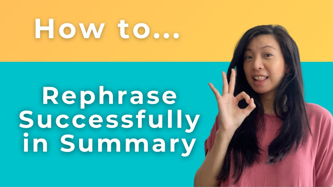 Guide to Rephrasing Effectively | The Most Useful Summary Writing Technique with Real Examples