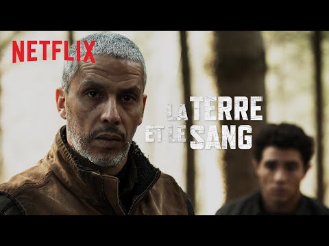 La Terre et le Sang | Bande-annonce officielle VF | Netflix France