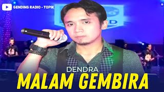 Download lagu DENDRA - MALAM GEMBIRA | New Pallapa Arjuno Vol. 03 mp3