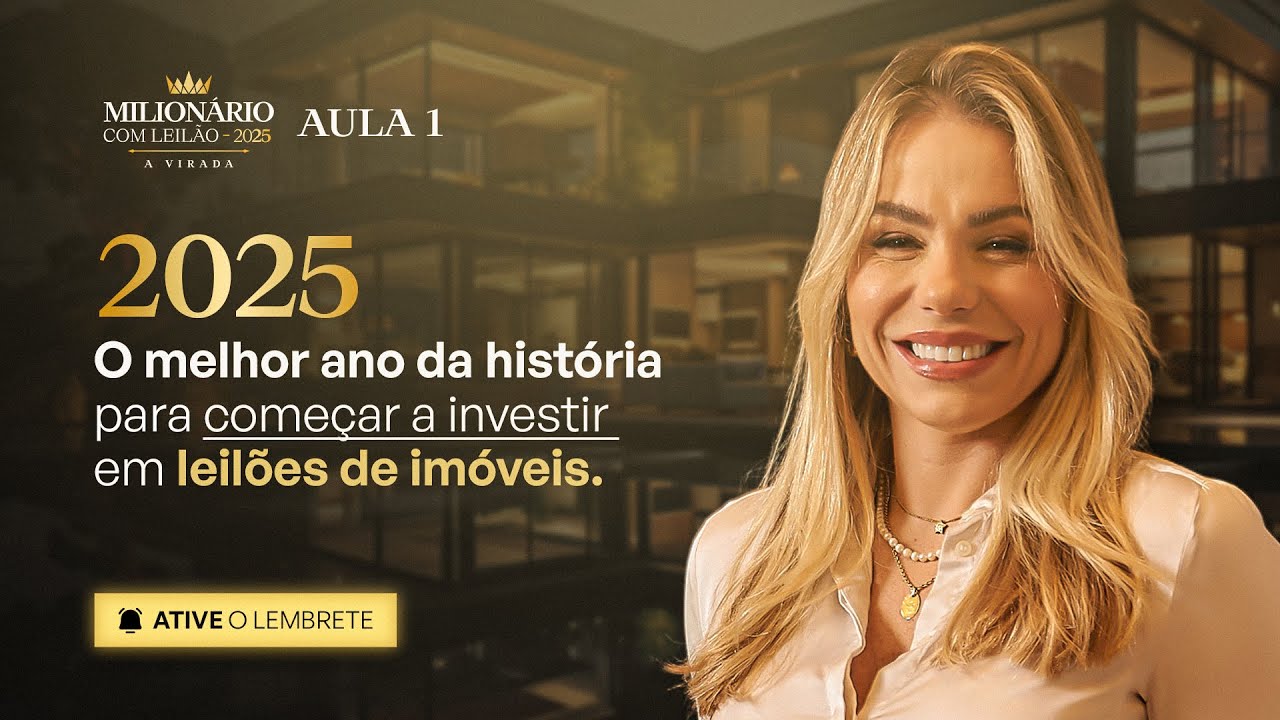 2025 O Melhor Ano da história para começar a investir em leilão de imóveis.