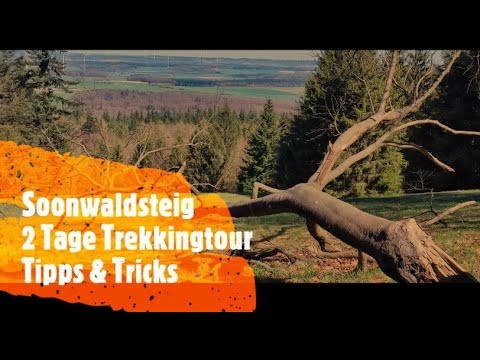 Ladventure - Trekking 2 Tage Soonwaldsteig, Tipps und Tricks,  Von Kirn nach Bingen