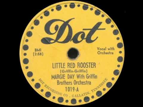 Margie Day With Griffin Brothers Orch - Little Red Rooster
