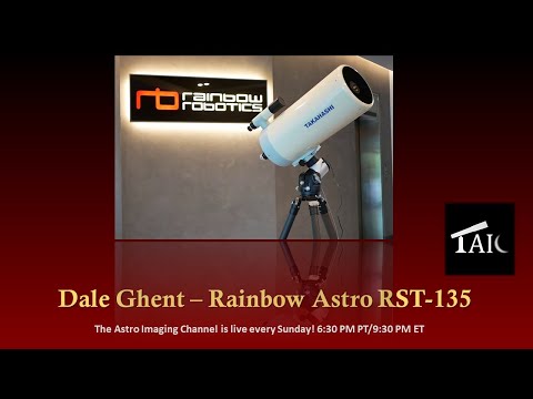 Dale Ghent - RainbowAstro RST-135