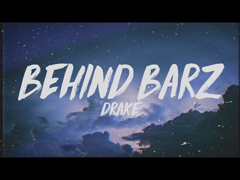 Drake - Behind Barz (Lyrics)