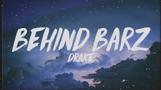 Drake - Behind Barz (Lyrics)