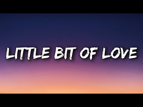 Tom Grennan - Little Bit of Love (Lyrics)