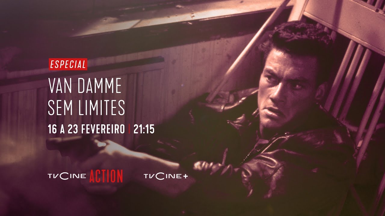 Especial Van Damme Sem Limites | 16 a 23 fevereiro 21:15 | TVCine ACTION