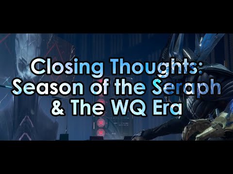 Destiny 2: Closing Thoughts on Season of the Seraph & The Witch Queen Era