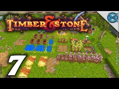 Timber and Stone -Ep. 7- "Leveling The Blacksmith" -Gameplay / Let's Play- (S1)
