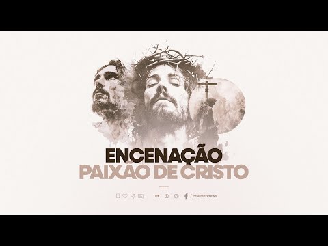 ENCENAÇÃO PAIXÃO DE CRISTO - MADALENA - CE