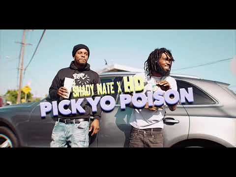 Shady Nate x HD of Bearfaced - Pick Yo Poison(Official Music Video)
