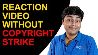 How To Make Reaction Videos On YouTube Without Copyright