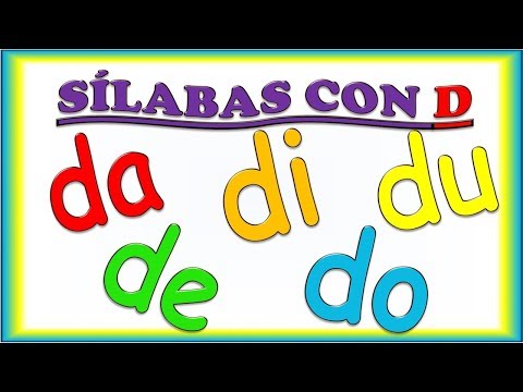 SILABAS CON D PARA NIÑOS DA DE DI DO DU, SYLLABLES WITH D IN SPANISH FOR KIDS