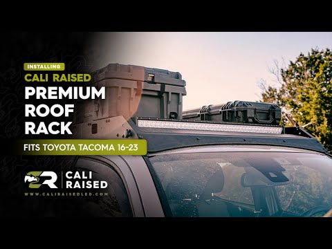 How to Install Roof Rack for 2005-2023 Toyota Tacoma | Cali Raised