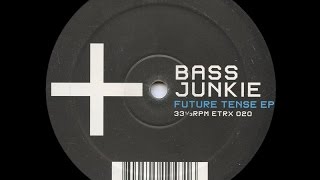 Bass Junkie - Electronvolt