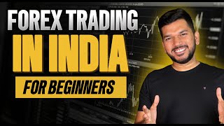 Forex Trading In India For Beginners | Forex Trading Strategy