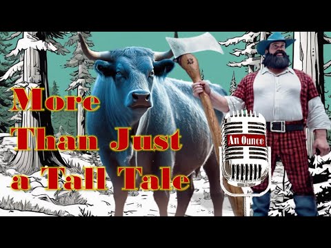 Exploring The REAL Story Behind Paul Bunyan And His Giant Blue Ox