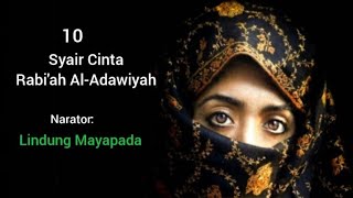 Download lagu 10 Syair Cinta Rabi'ah Al-Adawiyah - Puisi Sufi #audiovisualisasipuisi #puisilindungmayapada mp3