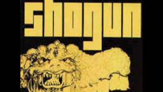 Shogun - Too Much To Love