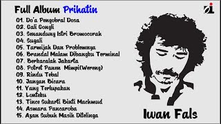 Download lagu Full Album Iwan Fals | Do'a Pengobral Dosa | Gali Gongli | Sugali | Album Prihatin mp3
