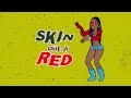 TINA HOODCELEBRITYY SKIN OUT DI RED LYRIC VIDEO