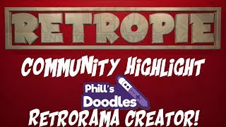 RETROPIE COMMUNITY HIGHLIGHTS - PHILL'S DOODLES - AWESOME ARTIST!