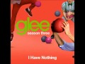 Glee - I Have Nothing (Full Version) by: Chris ...