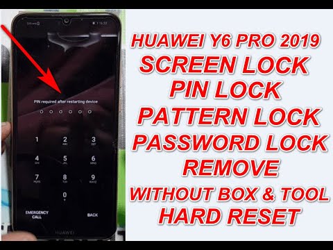 Huawei Y6 Pro 2019 MRD-LX2 Screen Lock/Pin/Pattern/Password Lock Remove Without Pc.