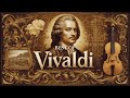 The Best Of Vivaldi The Most Famous Classical Music Pieces Of All Time