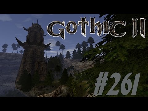 Let's Play Gothic 2 Die Nacht des Raben [Deutsch] [HD+] Part #261