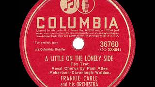 1945 HITS ARCHIVE: A Little On The Lonely Side - Frankie Carle (Paul Allen, vocal)