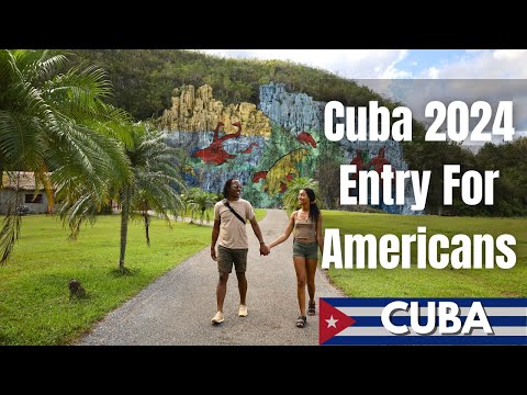EVERYTHING You Need to Know About Entering Cuba as an American in 2024 | Cuba Entry Requirements