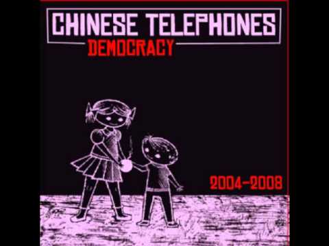 Chinese Telephones - Thosehotmilwaukeenights