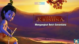 Download lagu Little Krishna Episode 2 | Mengangkat Bukit Govardana mp3 Download lagu Little Krishna Episode 2 | Mengangkat Bukit Govardana mp3