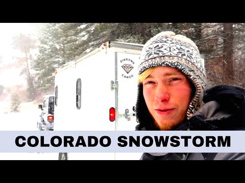 Camping Through a Colorado Snow Storm! | Off-Grid 6X12 Cargo Trailer Conversion // Vacation Vlog